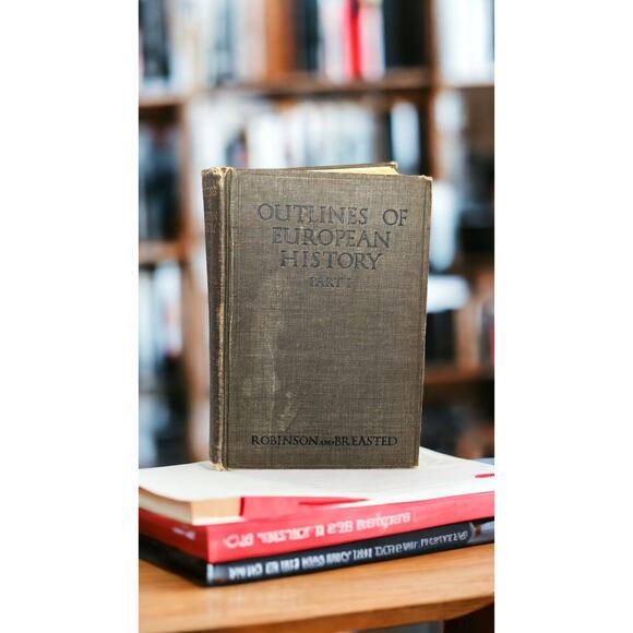 Outlines Of European History Part I By James Breasted and James Robinson 1914 HC - Picture 1 of 5